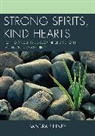 Sandra Finney, Finney Sandra - Strong Spirits, Kind Hearts