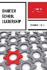 Cameron Curry, Curry Cameron - Charter School Leadership