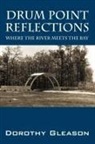 Dorothy Gleason - Drum Point Reflections