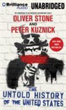 Peter Kuznick, Oliver Stone, Peter Berkrot, Peter Berkrot - The Untold History of the United States (Hörbuch)