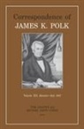 Tom (EDT)/ Cohen Chaffin, James K Polk, James K. Polk, Tom Chaffin, Michael David Cohen - Correspondence of James K. Polk