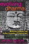 Jay Michaelson - Evolving Dharma
