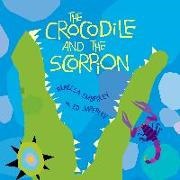 Ed (ILT)/ Emberley Emberley, Rebecca Emberley, Ed Emberley - The Crocodile and the Scorpion