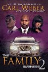 Treasure Hernandez, Carl Weber, Carl/ Hernandez Weber - The Family Business 2