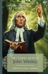 John Wesley, John/ Russie Wesley, Alice Russie - The Essential Works of John Wesley