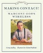 Monica Kulling, Richard Rudnicki, Richard Rudnicki - Making Contact!