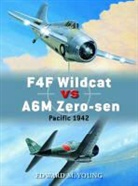 Edward Young, Edward M Young, Edward M. Young, Young Edward M., Gareth Hector, Gareth (Illustrator) Hector... - F4F Wildcat vs A6M Zero-sen