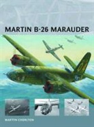 Martyn Chorlton, Chorlton Martyn, Henry Morshead, Henry (Illustrator) Morshead, Adam Tooby, Tooby Adam - Martin B-26 Marauder