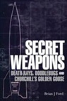 Brian Ford, Brian J Ford, Brian J. Ford - Secret Weapons