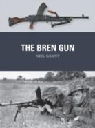 Neil Grant, Peter Dennis - The Bren Gun