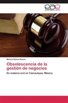 Mónica Ramos Ramos - Obsolescencia de la gestión de negocios