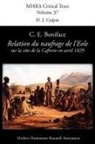 C. E. Boniface, D. J. Culpin - Relation Du Naufrage Du Navire Francais L'Eole Sur La Cote de La Caffrerie, En Avril 1829