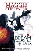 Maggie Stiefvater - The Dream Thieves