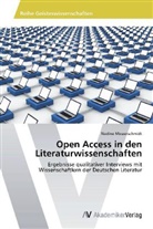 Nadine Messerschmidt - Open Access in den Literaturwissenschaften