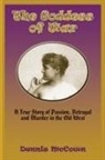 Dennis McCown - The Goddess of War
