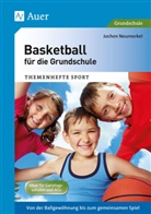 Jochen Neumerkel - Basketball für die Grundschule