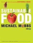 Michael Mobbs - Sustainable Food
