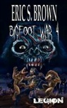 Eric S. Brown - Bigfoot War 4: Legion