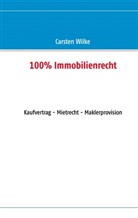 Carsten Wilke - 100% Immobilienrecht