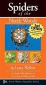 Larry Weber - Spiders of the North Woods, Second Edition