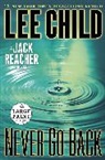 Lee Child - Never Go Back