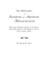 David W. Hoyt, David Webster Hoyt - Old Families of Salisbury and Amesbury, Massachusetts. with Some Related Families of Newbury, Haverhill, Ipswich, and Hampton, and of York County, Mai