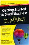 CURTIS, Veechi Curtis, CURTIS VEECHI - Getting Started in Small Business for Dummies