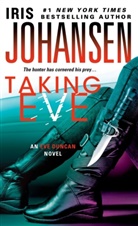 Iris Johansen - Taking Eve