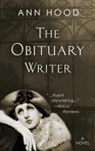 Ann Hood - The Obituary Writer
