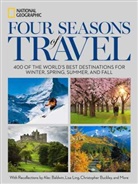 Andrew Evans, National Geographic, National Geographic Society (U. S.) - Four Seasons of Travel