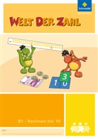 Heike Bartels, Kurt Hönisch, Christiane Krebsbach, Claudia Neuburg, Thomas Rottmann, Martina Sandmann... - Welt der Zahl - Inklusionsmaterialien - B1: Welt der Zahl - I-Materialien Ausgabe 2012