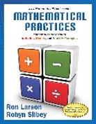 Ron Larson, Ron (The Pennsylvania State University Larson, Robyn Silbey, Silbey Robyn - Mathematical Practices, Mathematics for Teachers