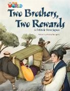 Heinle, Andrea Seargent - Our World Readers: Two Brothers, Two Rewards