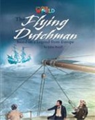 Crandall, John Porell, Shin - Our World Readers: The Flying Dutchman