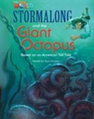 Crandall, Tom Davison, Shin - Our World Readers: Stormalong and the Giant Octopus