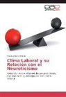Mauricio Santín Iriarte - Clima Laboral y su Relación con el Neuroticismo