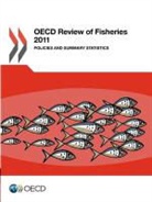 Oecd - OECD Review of Fisheries 2011: Policies and Summary Statistics