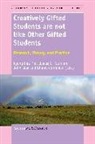 John Baer, James C. Kaufman, Kyung Hee Kim - Creatively Gifted Students Are Not Like Other Gifted Students: Research, Theory, and Practice