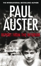 Paul Auster - Report from the Interior