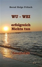 Bernd H. Fritsch, Bernd Helge Fritsch - WU - WEI