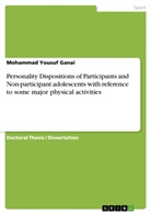 Mohammad Yousuf Ganai - Personality Dispositions of Participants and Non-participant adolescents with reference to some major physical activities