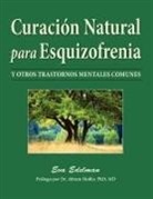 Eva Edelman - Curación Natural Para Esquizofrenia