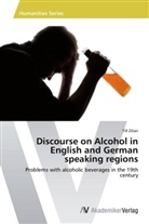 Till Zilian - Discourse on Alcohol in English and German speaking regions