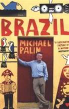 Michael Palin - Brazil