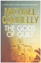 Michael Connelly - The Gods of Guilt