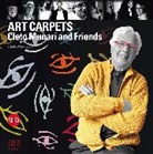 Marco Fazzini, Stanley Moss, Marco Fazzini, Fazzini Marco - Art Carpets : Cleto Munari and Friends