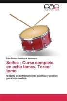 Lidia Bozena Kusielczuk Adamowicz - Solfeo - Curso completo en ocho tomos. Tercer tomo