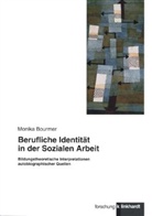 Monika Bourmer - Berufliche Identität in der Sozialen Arbeit