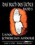 Christian Anders, Elk Straube, Elke Straube - Das Buch des Lichts - Band 5