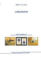 Chr van Ooyen, Elmar M. Giemulla, Marti H W Möllers, Martin H. W. Möllers, Robert C. van Ooyen, Robert Chr. van Ooyen... - Luftsicherheit